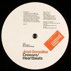 José González - Crosses / Heartbeats (EP)