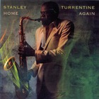 Stanley Turrentine - Home Again (Vinyl)
