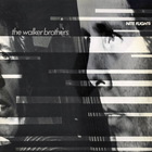 The Walker Brothers - Nite Flights (Vinyl)
