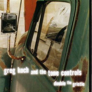 Double The Gristle (With The Tone Controls) CD1