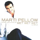Marti Pellow - Sings The Hits Of Wet Wet Wet & Smile