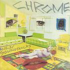 Chrome - Alien Soundtracks (Vinyl)