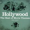Hollywood: The Best Of Movie Themes Trilogy CD1