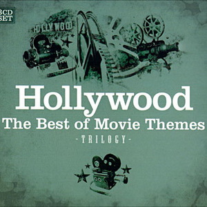Hollywood: The Best Of Movie Themes Trilogy CD2