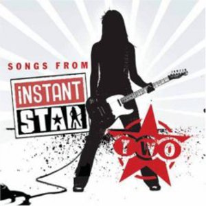 Instant Star TV Series Soundtrack Two