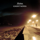 Ghost Notes (CDS)