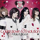Mary's Blood - Countdown To Evolution