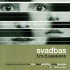 Svadbas - F.M.D. Sessions
