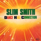 Slim Smith - Dancehall Connection (Vinyl)