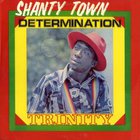 TRINITY - Shanty Town Determination (Remastered 2000)