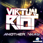 Virtual Riot - Another Way (CDS)