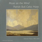 Patrick Ball - Music On The Wind