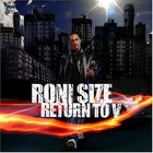 Roni Size - Return To V