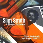 Slim Smith - A Unique Technique