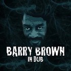 Barry Brown - In Dub