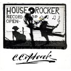 C.C. Adcock - House Rocker