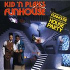 Kid 'n Play - Kid 'n Play's Funhouse