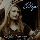 Olga - Kiss Your Blues Away
