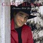 Clint Black - Christmas With You