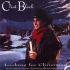 Clint Black - Looking For Christmas