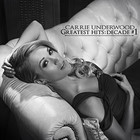 Carrie Underwood - Greatest Hits: Decade #1 CD1