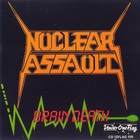 Nuclear Assault - Brain Death (VLS)