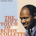 Buddy Collette - The Soft Touch Of Buddy Collet (Remastered 2004)