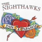 Nighthawks - Pain & Paradise