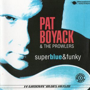 Super Blue & Funky (With The Prowlers)