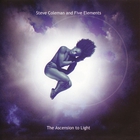 Steve Coleman & Five Elements - The Ascension To Light