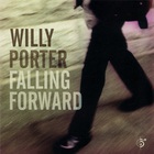 Willy Porter - Falling Forward (Vinyl)
