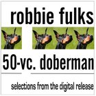Robbie Fulks - 50-Vc. Doberman