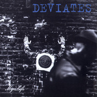 Deviates - My Life