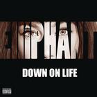 Elliphant - Down On Life (CDS)