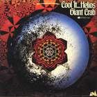 Giant Crab - Cool It.... Helios (Vinyl)