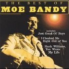 Moe Bandy - The Best Of