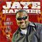 Jaye Hammer - Jaye Hammer's Still Got It