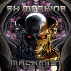 Ex Machina - Machinist