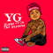 YG - Blame It On The Streets