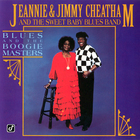 Jeannie & Jimmy Cheatham - Blues And The Boogie Masters