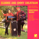 Jeannie & Jimmy Cheatham - Homeward Bound