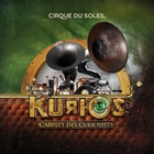 Cirque Du Soleil - Kurios: Cabinet Des Curiosités