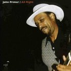 John Primer - All Right