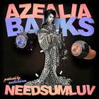 Azealia Banks - Needsumluv (CDS)