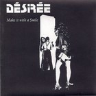 Desiree - Make It With A Smile (Vinyl)