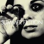 Summer Fiction - Summer Fiction