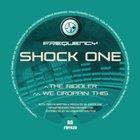 Shock One - The Riddler - We Be Droppin This (CDS)