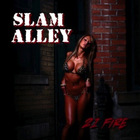 Slam Alley - 21 Fire (EP)