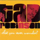 Tad Robinson - Did You Ever Wonder?