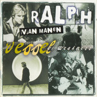 Ralph Van Manen - Vessel Of Weakness
